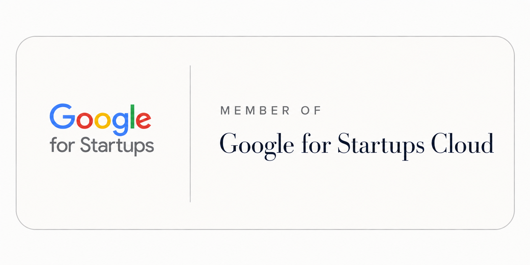 Member of Google for Startups Cloud Program